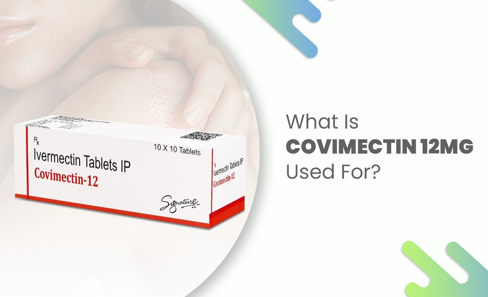 Covimectin 12mg Ivermectin tablets used for treating parasitic infections like scabies, lice, and river blindness.