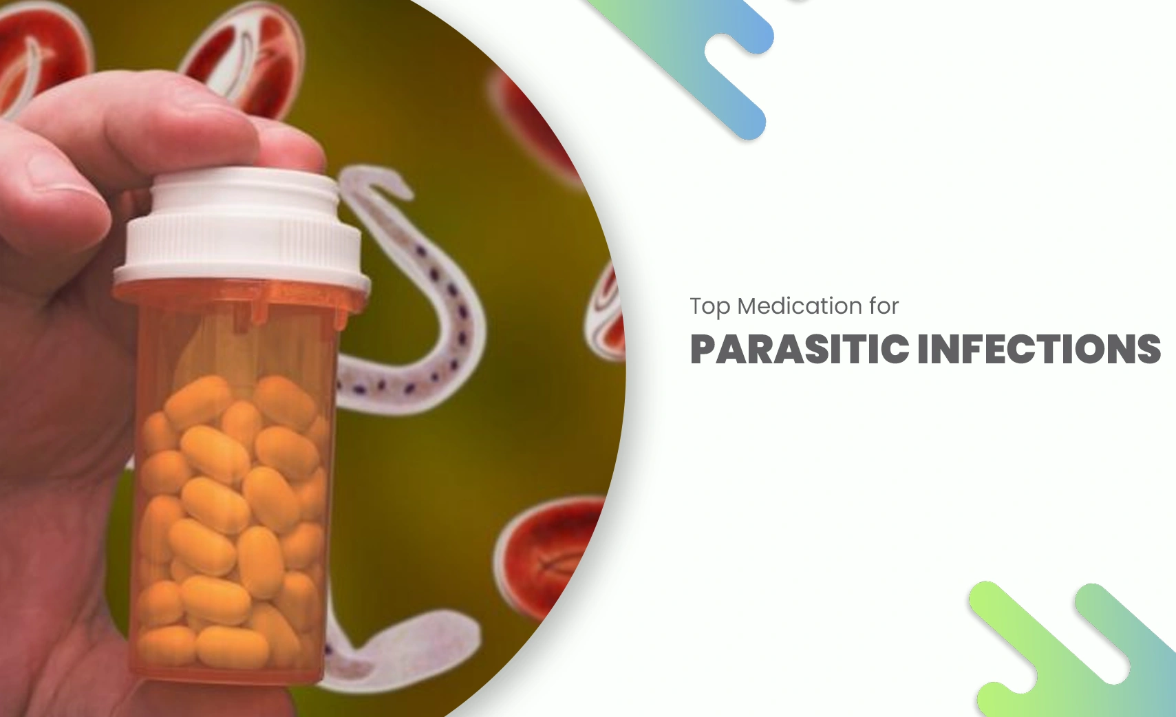 Hand holding medicine bottle for parasitic infection treatment