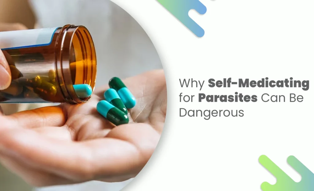 Self-Medicating for Parasites risk with medicine capsules