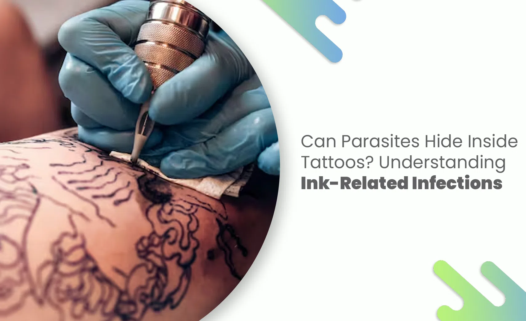Tattooed skin with infection risk, highlighting possible parasitic contamination