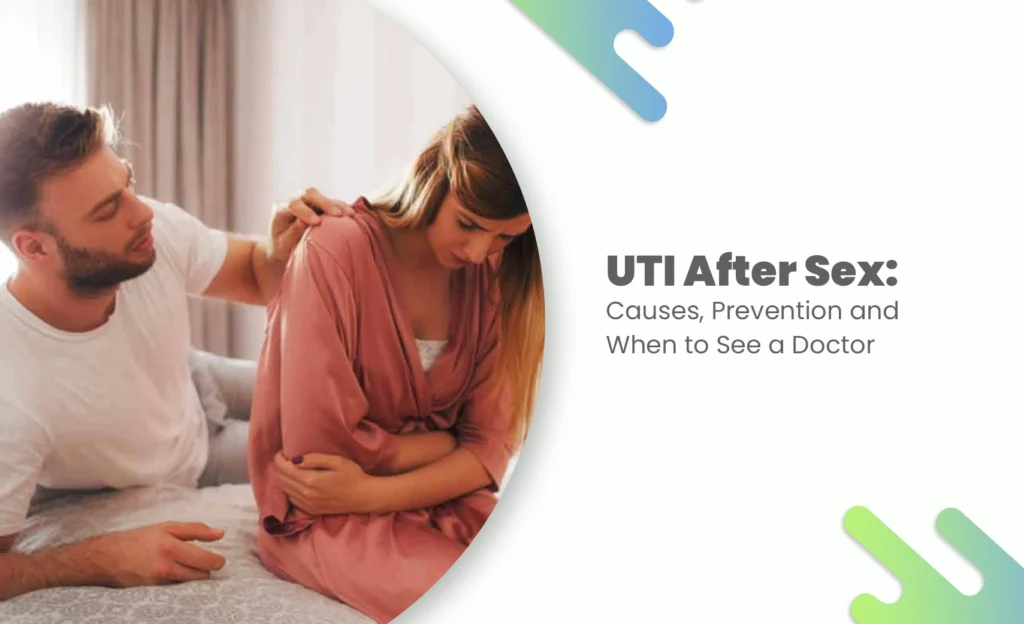 Couple on bed, woman holding lower abdomen in discomfort from UTI after sex