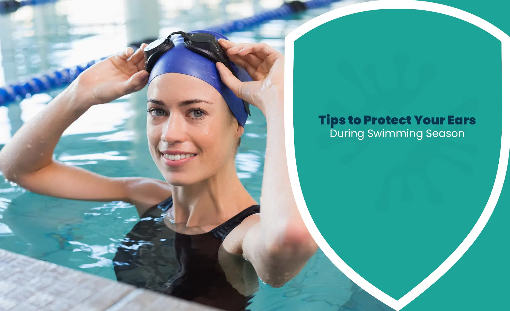 Woman in a swimming pool adjusting goggles with healthy ears protection tips during swimming season.