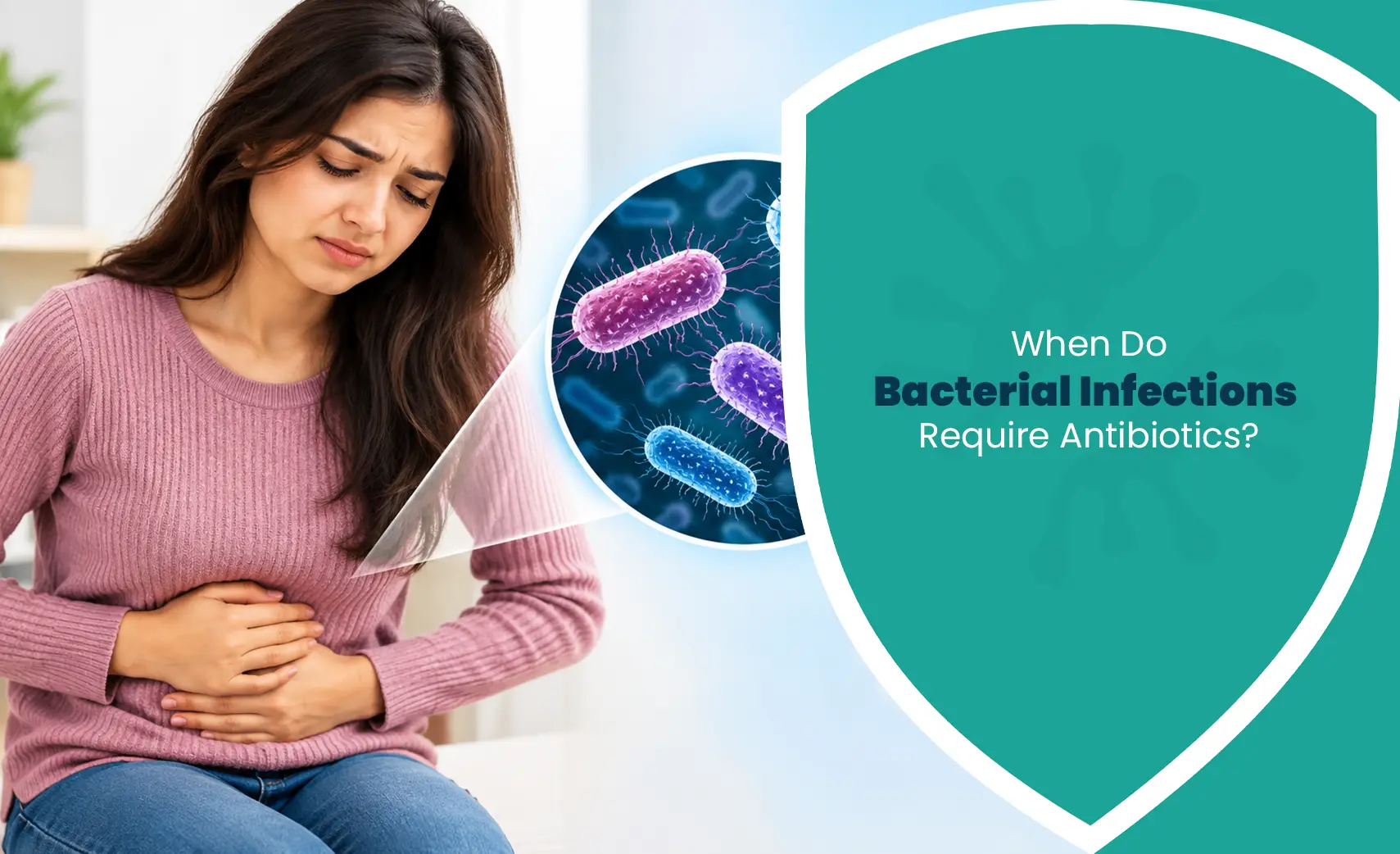 Bacterial infections and antibiotic treatment for common infection symptoms