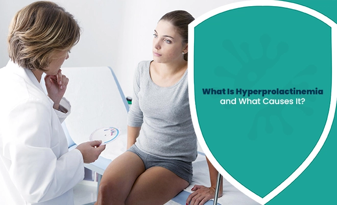 Hyperprolactinemia consultation with a doctor discussing causes and symptoms with a female patient.